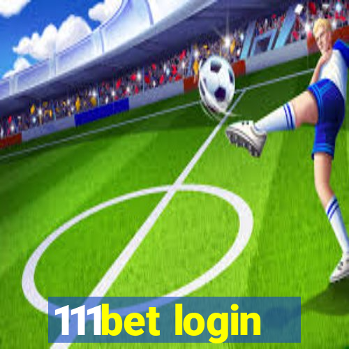 111bet login